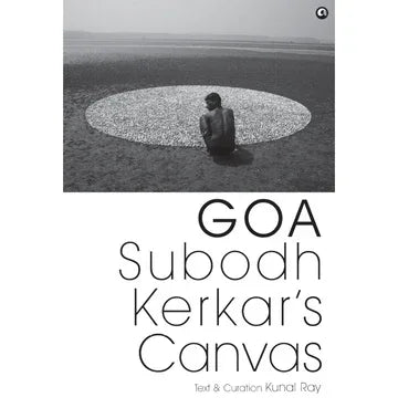 Goa : Subodh Kerkars Canvas
