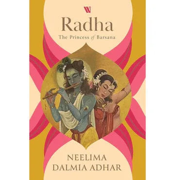 Radha: The Princess of Barsana