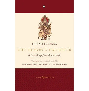 The Demons Daughter: Aove Story From South India