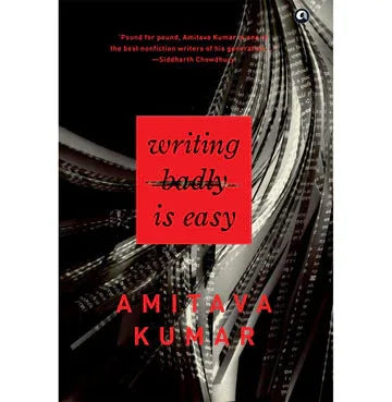 Writing Badly Is Easy