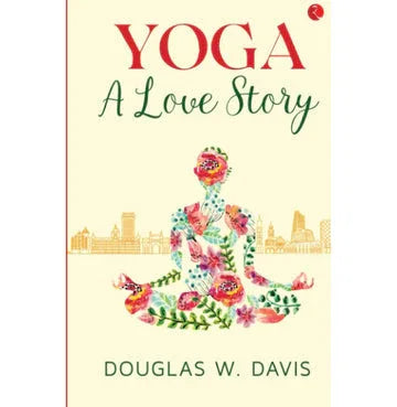 Yoga: A Love Story