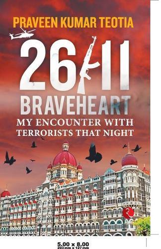 26/11 Braveheart