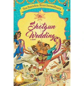 The Shotgun Wedding: A Novel