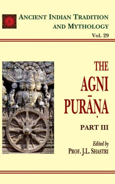Agni Purana Pt. 3 (AITM Vol. 29)