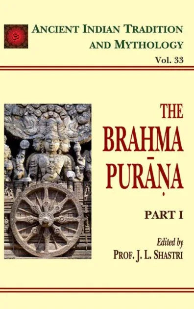 Brahma Purana Pt. 1 (AITM Vol. 33)