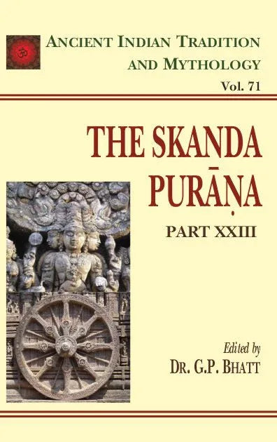 Skanda Purana Pt. 23 (AITM Vol. 71)