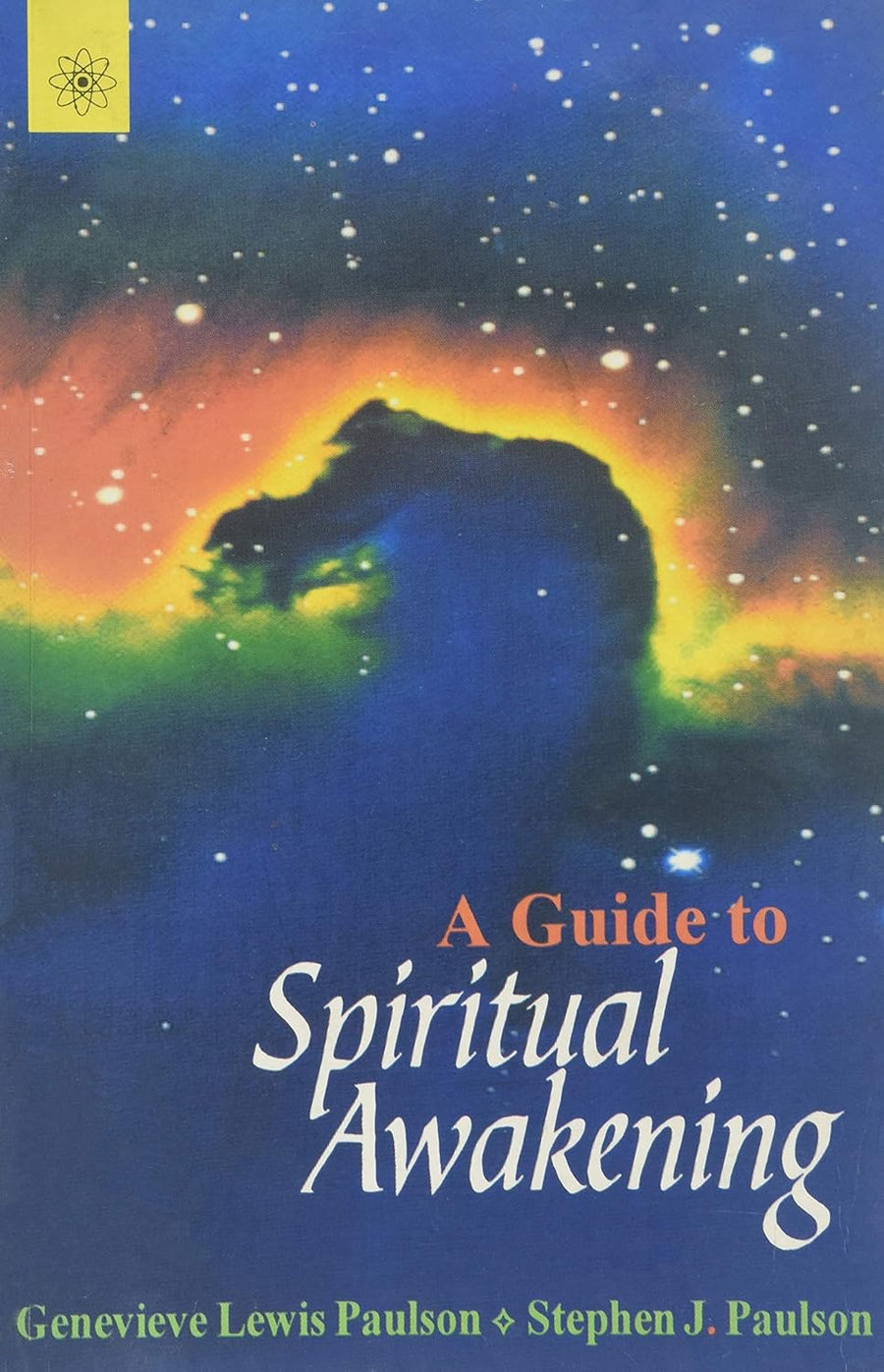 A Guide To Spiritual Awakening