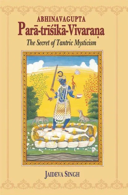 Para-trisika-Vivarana of Abhinavagupta