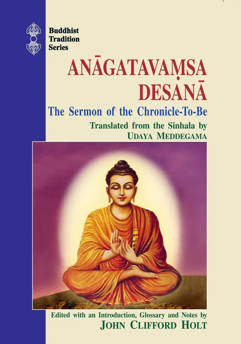 Anagatavamsa Desana