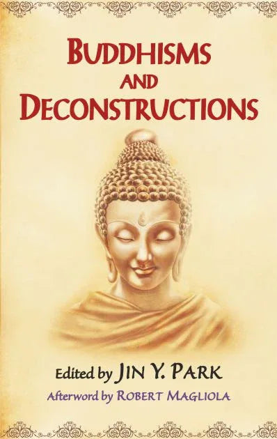 Buddhism and Deconstructions