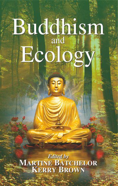 Buddhism and Ecology