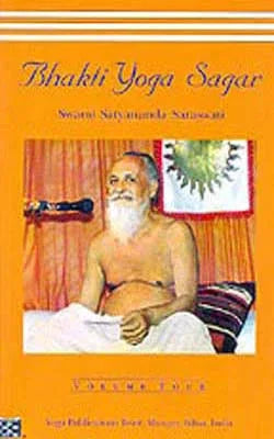 Bhakti Yoga Sagar Volume Four
