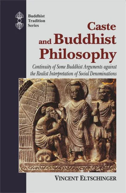 Caste and Buddhist Philosophy