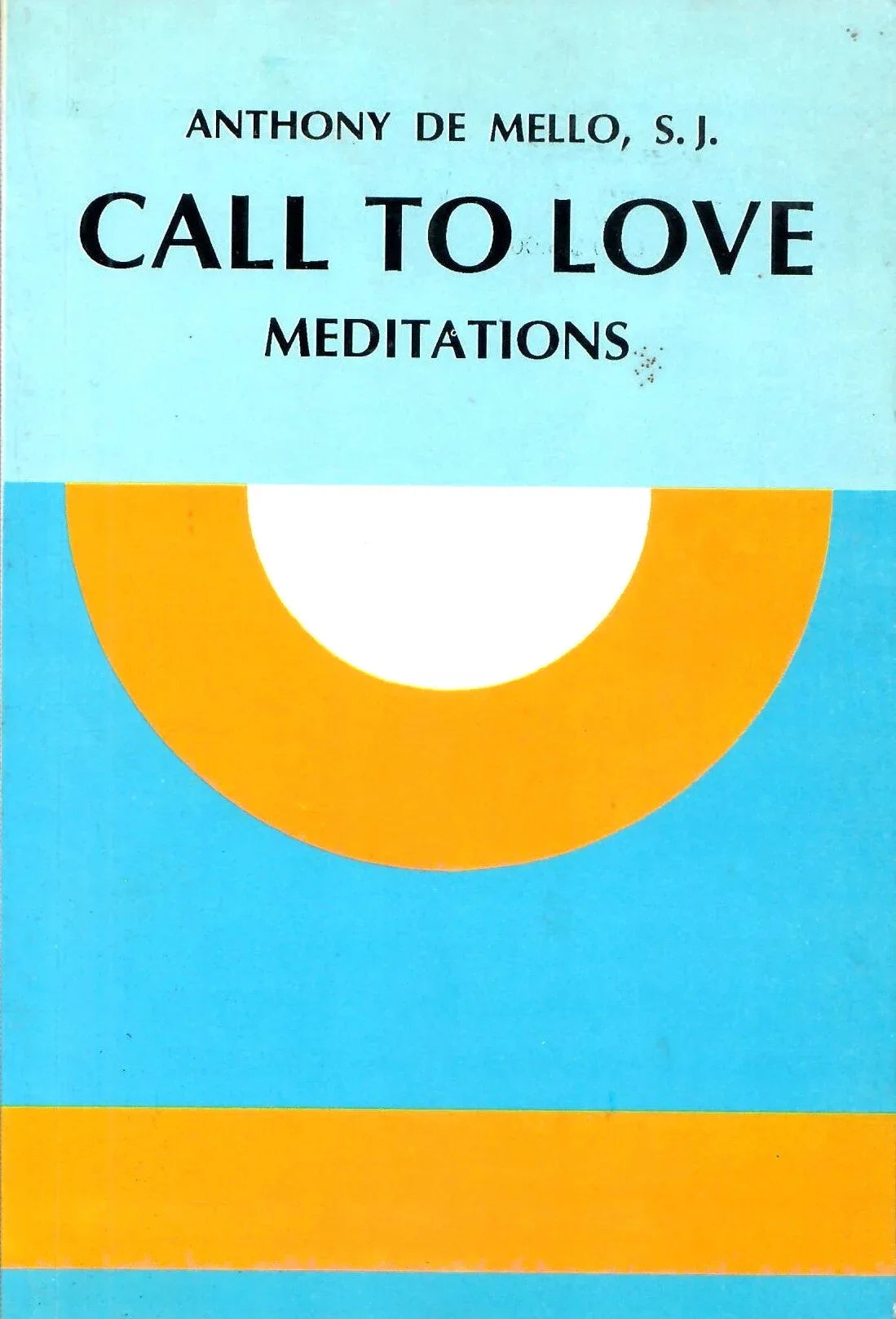 Call to Love Meditations (2007)