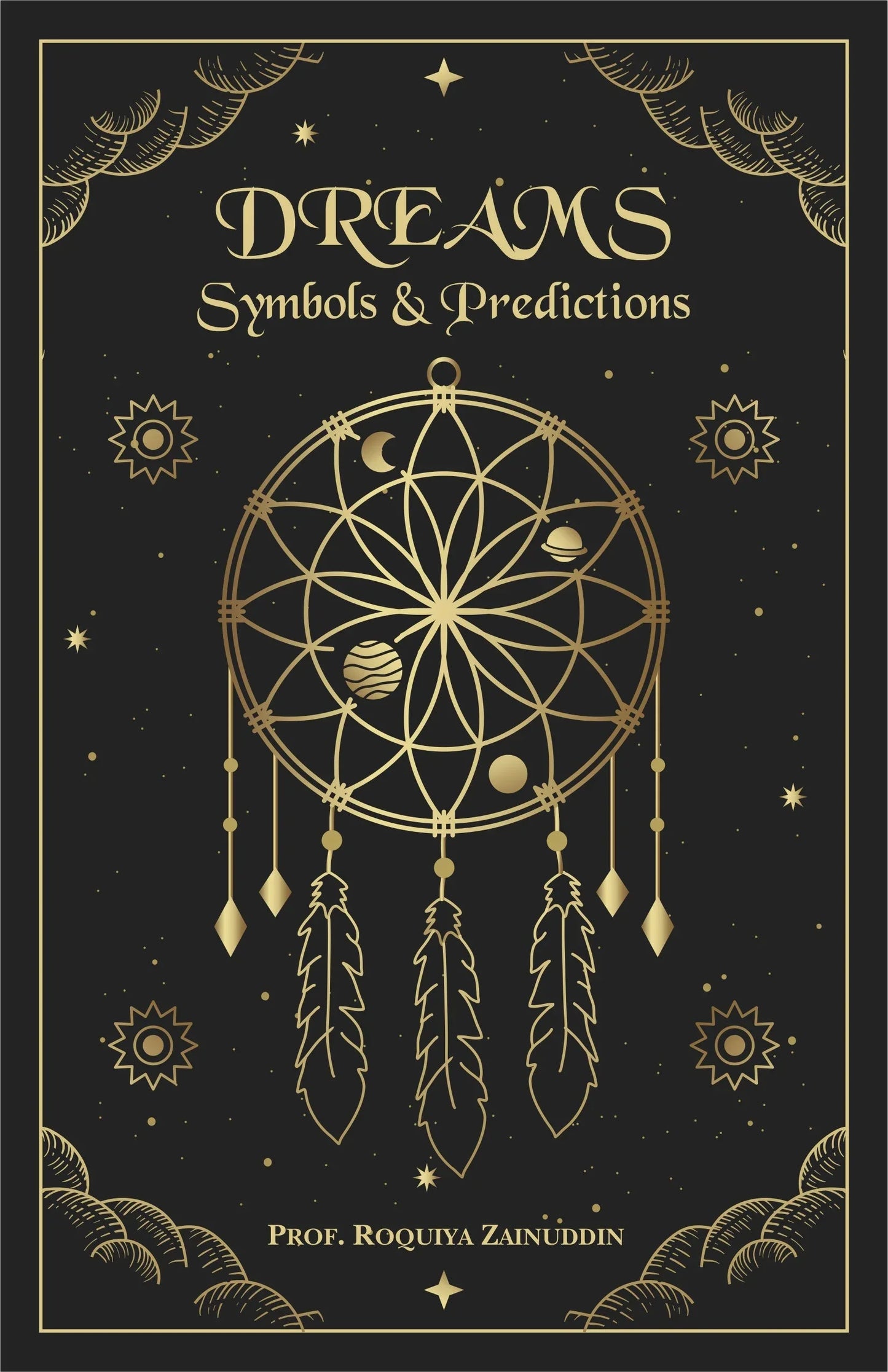Dreams, Symbols & Predictions