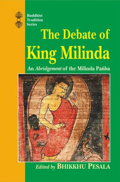 The Debate of King Milinda