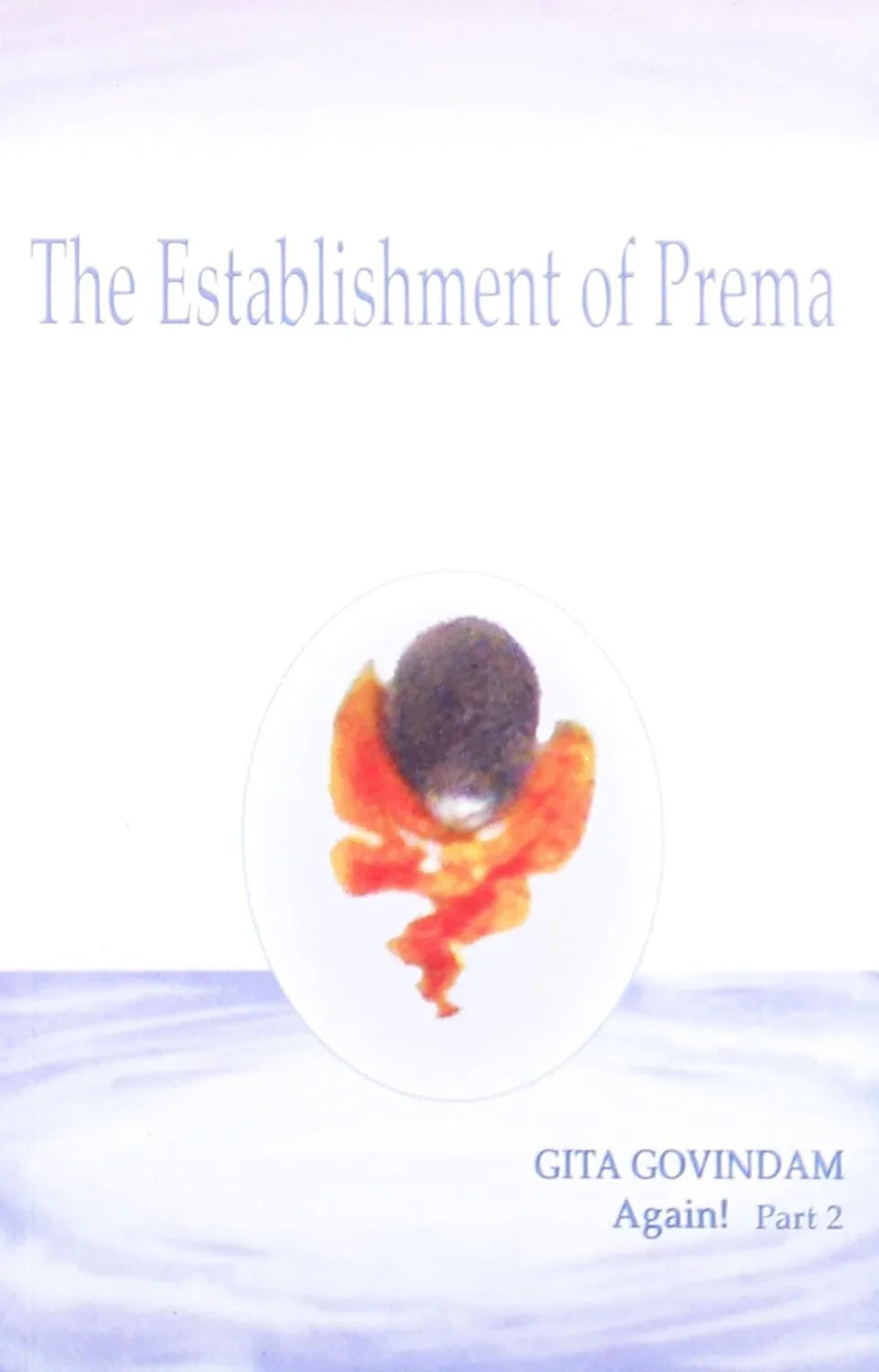 Establishment of Prema- Part 2