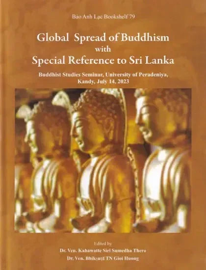 Global Spread of Buddhism with Special Reference to Sri Lanka