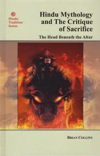 Hindu Mythology and The Critique of Sacrifice