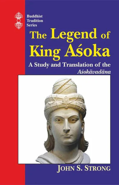 The Legend Of King Asoka