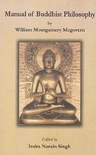 Manual of Buddhist Philosophy