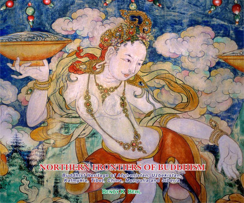 Northern Frontiers of Buddhism
