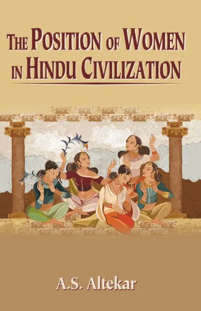 Position of Women in Hindu Civilization