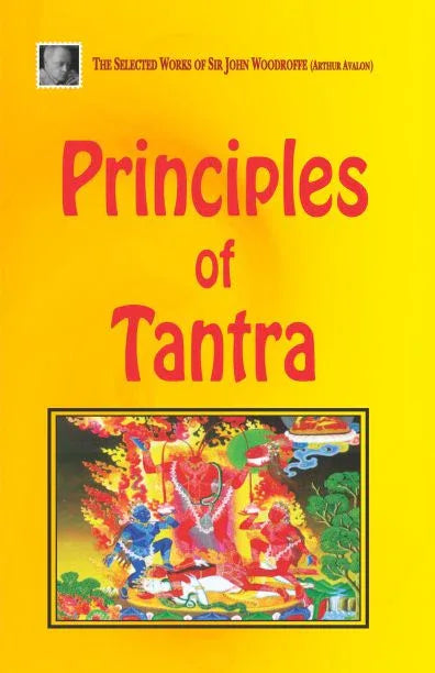 Principles of Tantra, Parts I and II