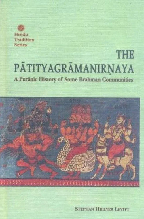 The Patityagramanirnaya