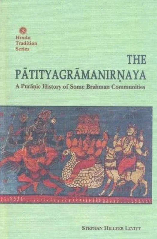 The Patityagramanirnaya