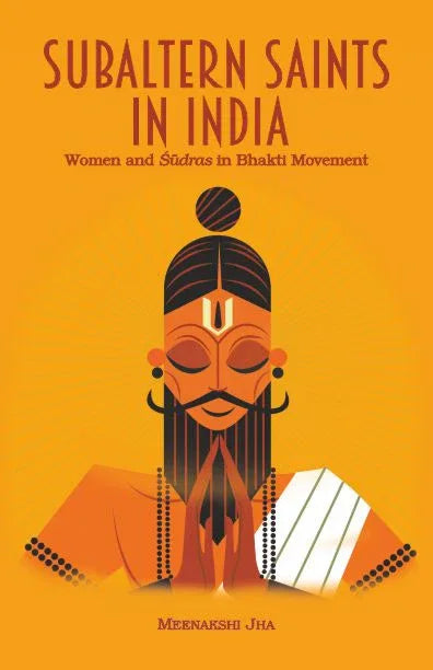 Subaltern Saints in India