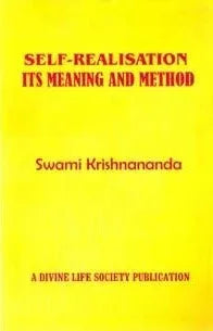 Self Realisation Its Meaning and Method