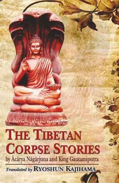 The Tibetan Corpse Stories