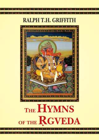 The Hymns of the Rgveda
