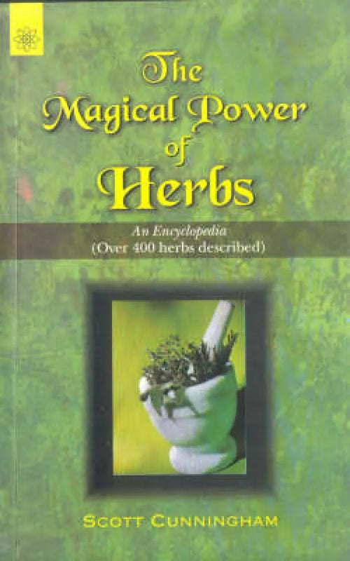 The Magical Power of Herbs