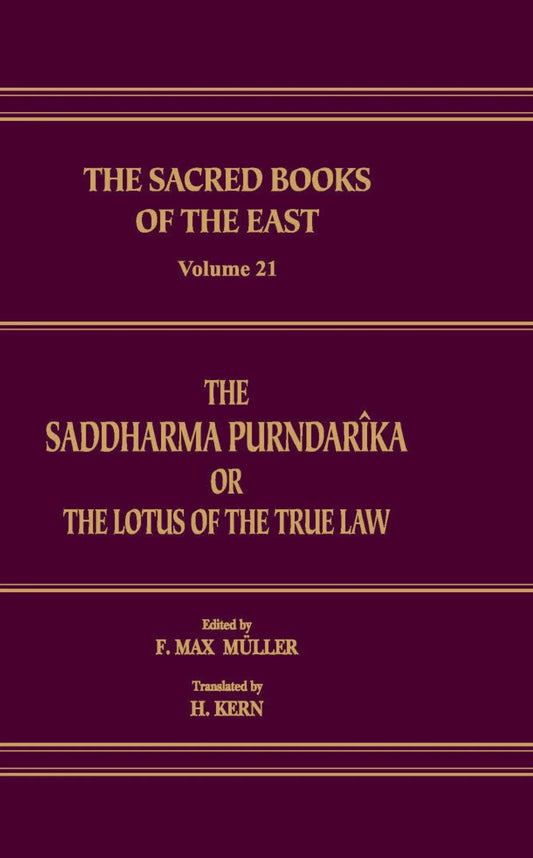 The Saddharma-Pundarika (SBE Vol.21) by H.Kern
