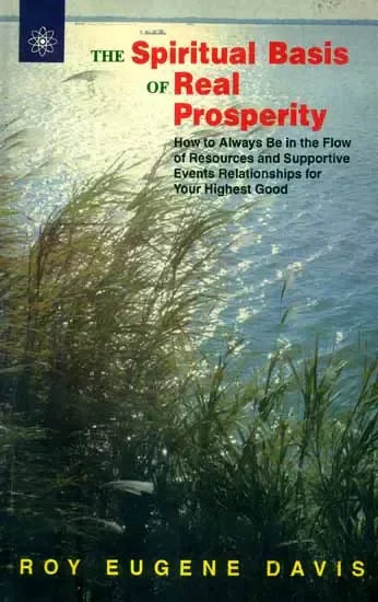 The Spiritual Basis of Real Prosperity