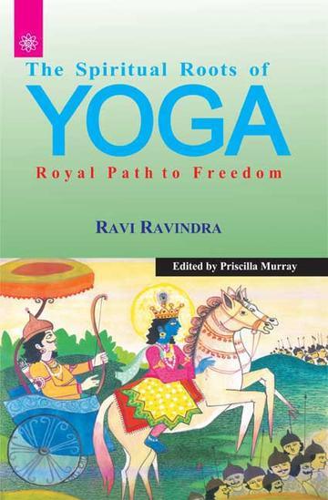 The Spiritual Roots of Yoga