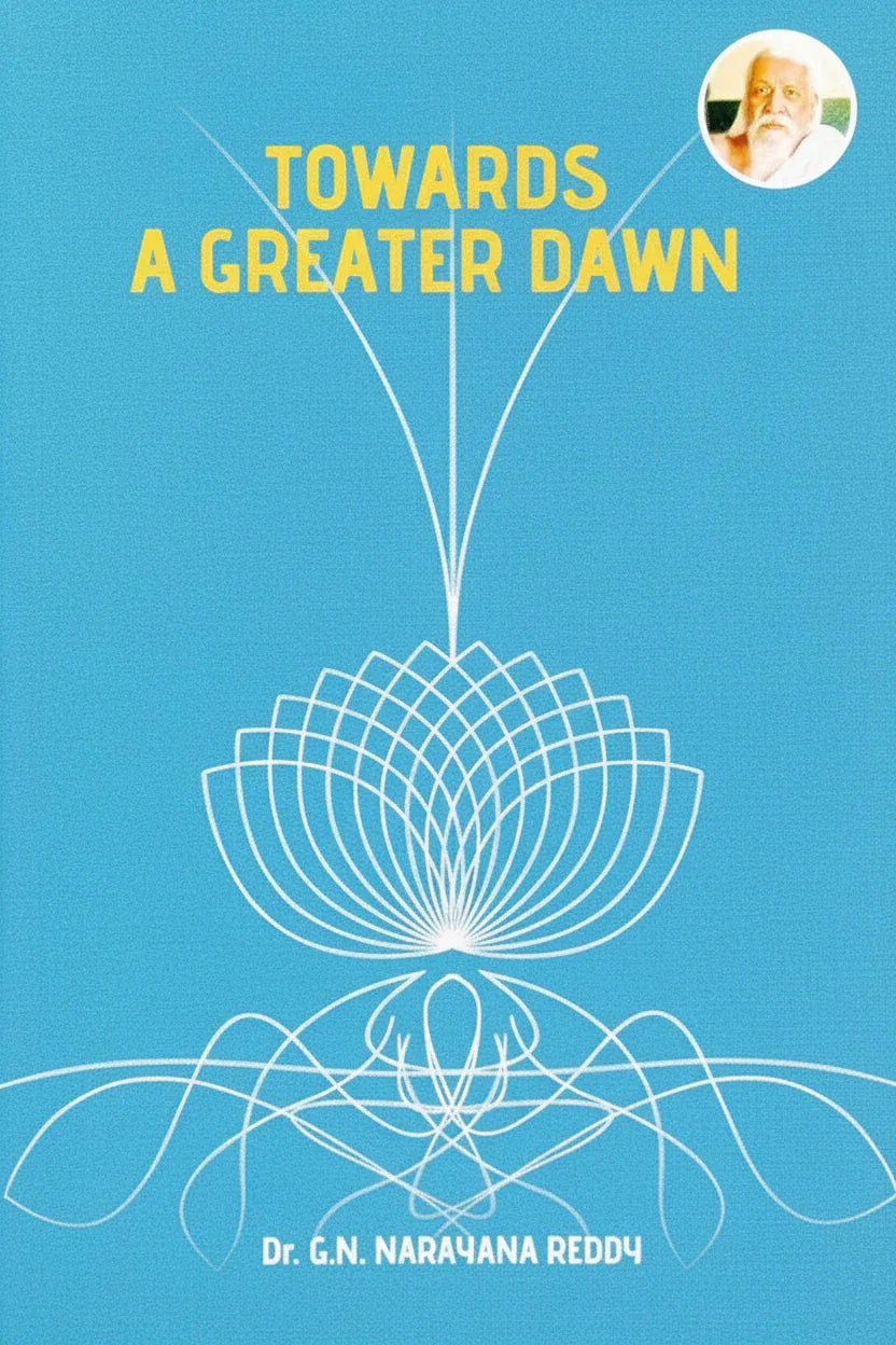 Towards a Greater Dawn