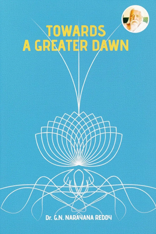 Towards a Greater Dawn