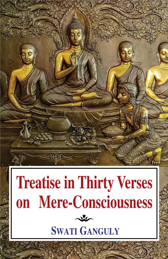 Treatise in Thirty Verses on Mere-Consciousness: