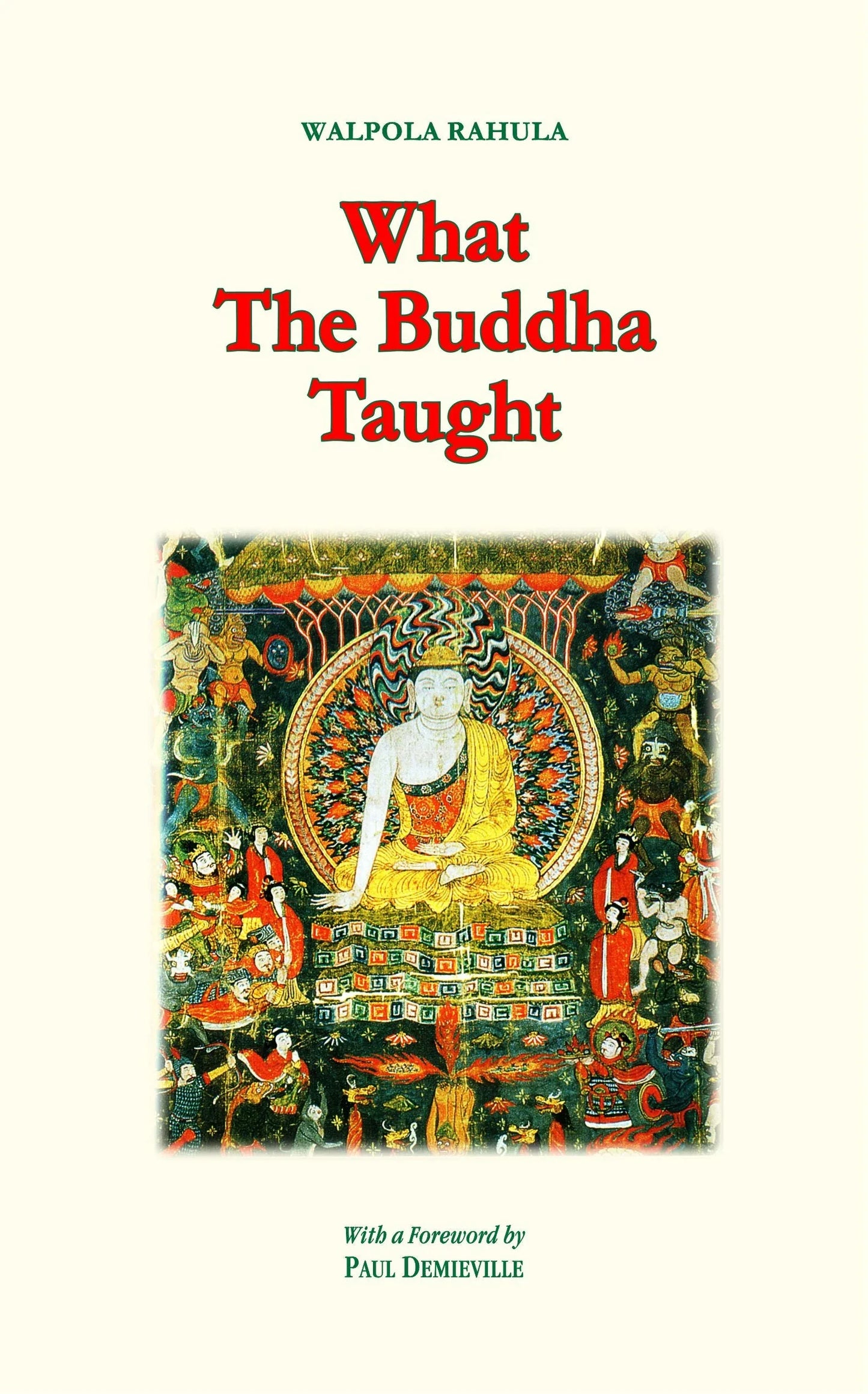 What the Buddha Taught