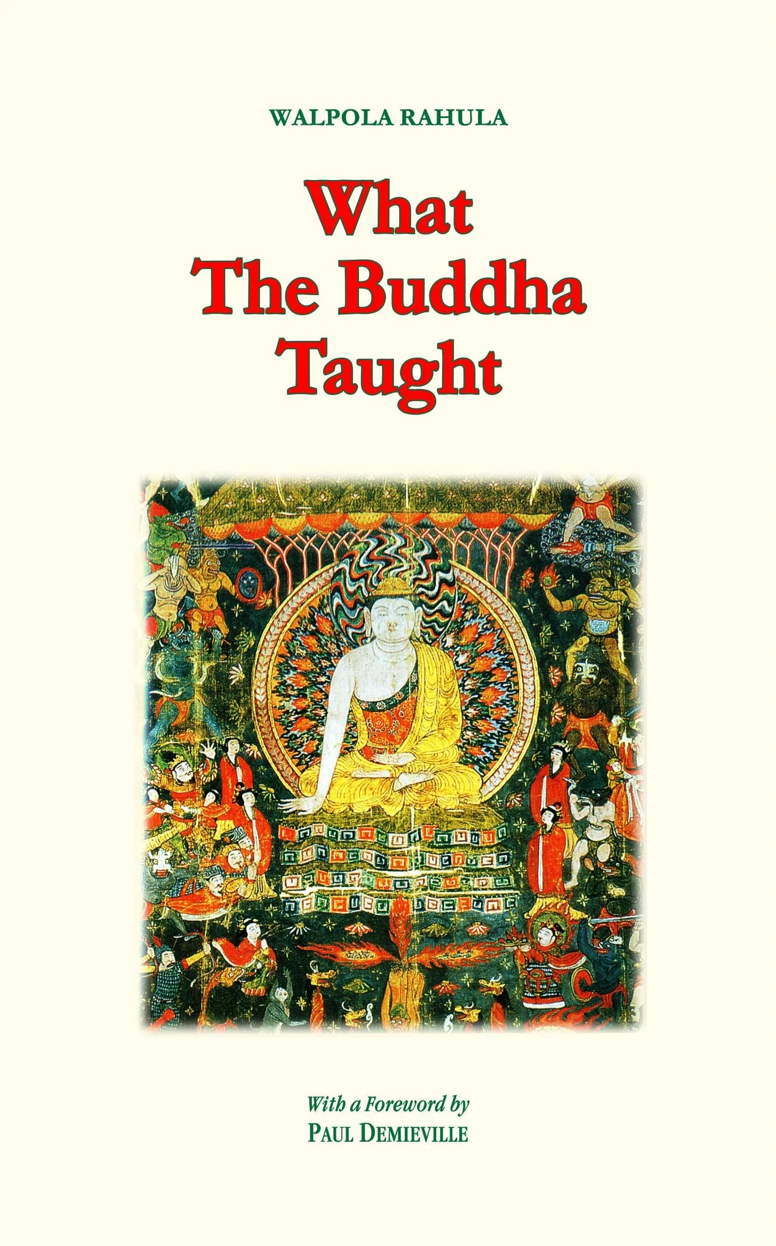 What the Buddha Taught