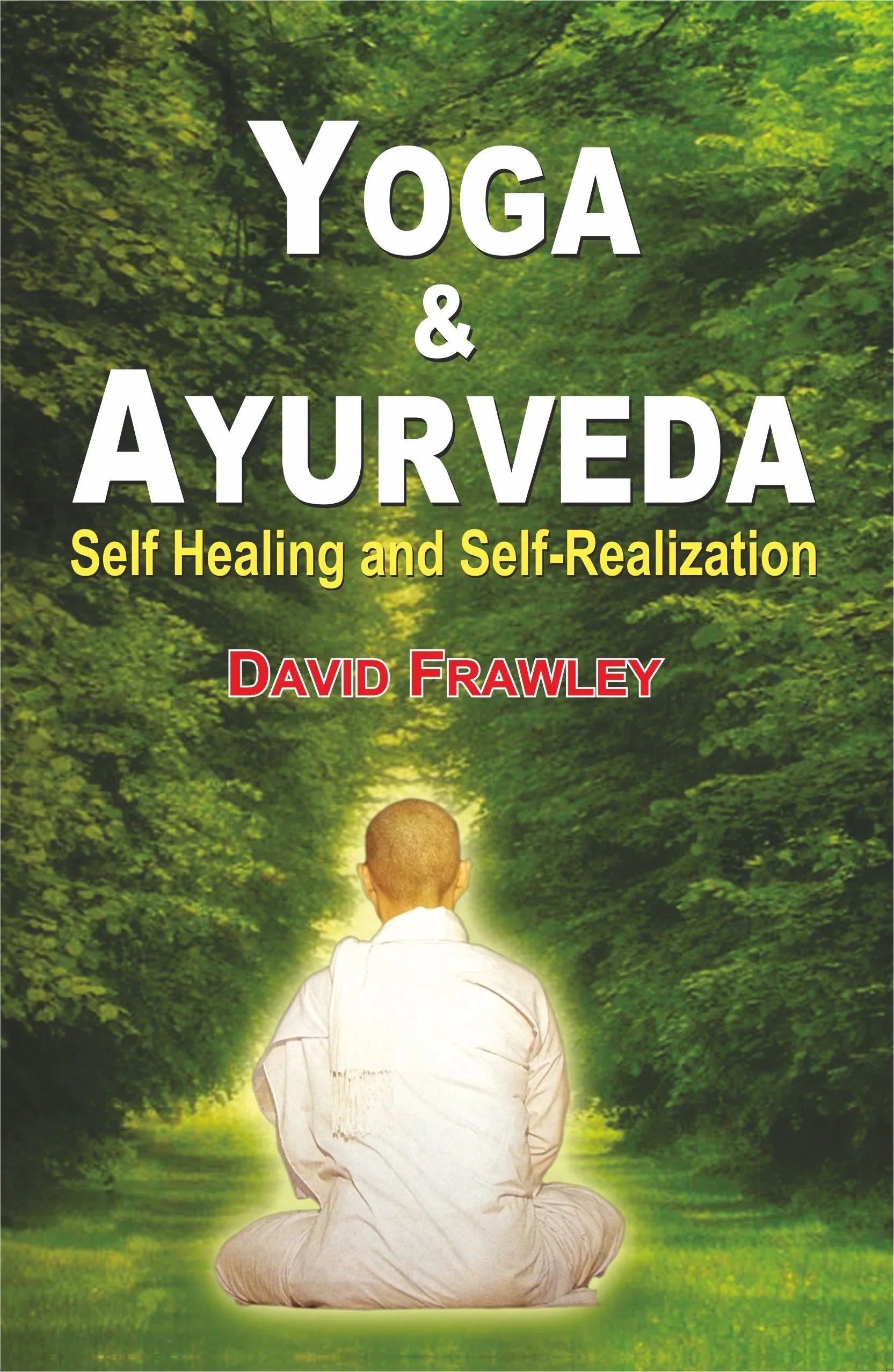 Yoga and Ayurveda