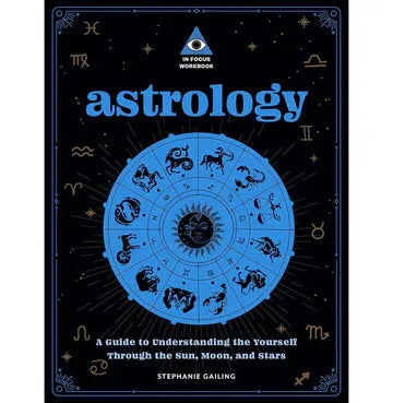 Astrology: An In Focus Workbook