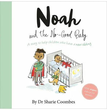 Noah And The No-Good Baby