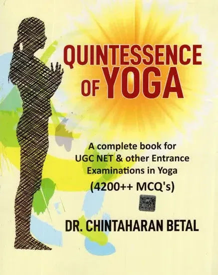 Quintessence of Yoga