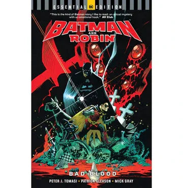 Batman And Robin: Bad Blood (Dc Essential Edition)