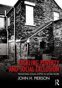 Tackling Poverty and Social Exclusion: Promoting Social Justice in Social Work