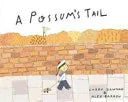 A Possums Tail